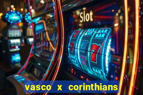 vasco x corinthians primeiro turno